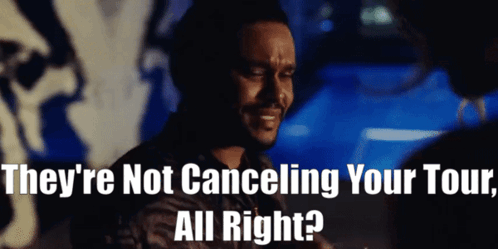 a man is talking to a woman and they are not canceling your tour all right
