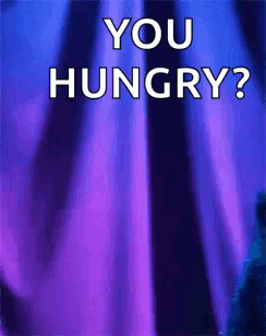 A purple-lit figure asks “YOU HUNGRY?”