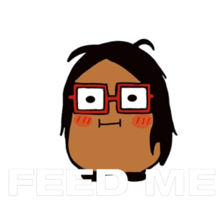 A simple cartoon woman with glasses is captioned “FEED ME.”