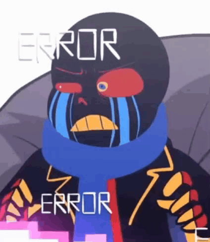 error sans is crying with tears coming out of his eyes and a scarf around his neck .