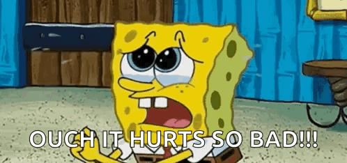 spongebob squarepants is crying and saying `` ouch it hurts so bad !! ''