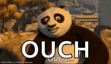 Po from Kung Fu Panda looks uncomfortable beneath oversized “OUCH” text.