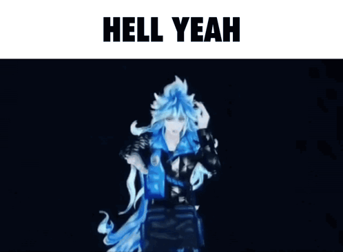 a blurry picture of a person with blue hair and the words `` hell yeah '' written above them .