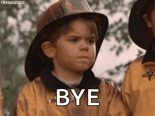 A child in a cowboy hat waves with the caption “BYE”.