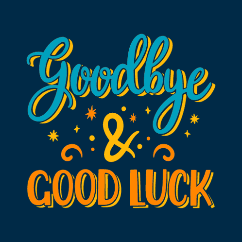 Decorative lettering reads “Goodbye & Good Luck” on a dark blue card.