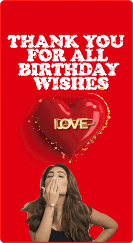 A red heart card says “THANK YOU FOR ALL THE BIRTHDAY WISHES.”
