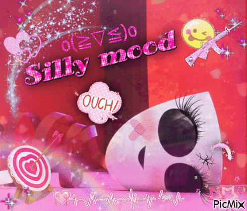 A bright pink collage graphic reads “silly mood” with a tiny “Ouch!” speech bubble.