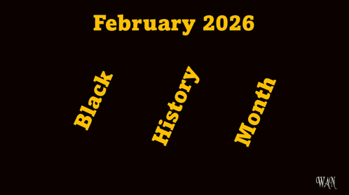 a poster for february 2026 with three circles that say black history and month