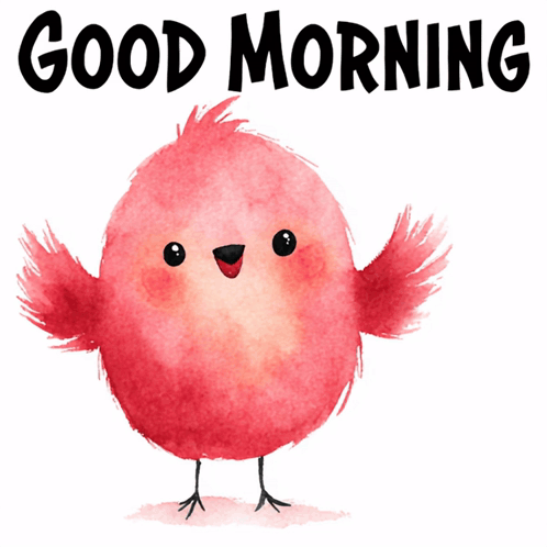 A cheerful red bird spreads its wings beneath “GOOD MORNING.”