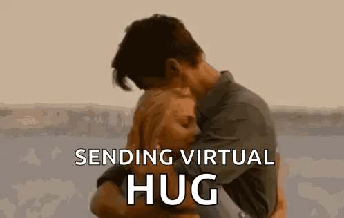 A couple embrace beneath the caption “SENDING VIRTUAL HUG.”