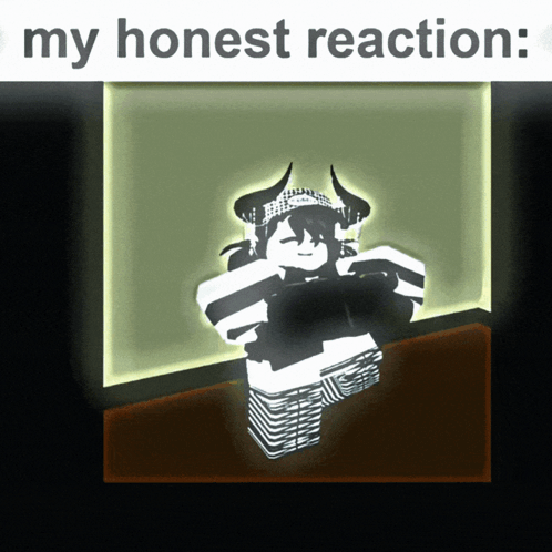 a drawing of a girl with horns and the words my honest reaction