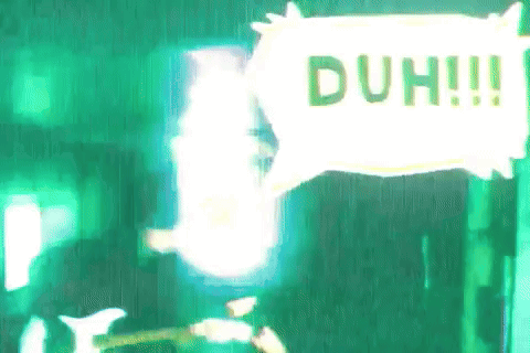 a green background with a white sign that says duh !!!