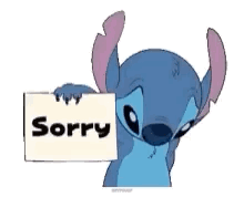 Stitch holds up a handwritten “Sorry” sign.