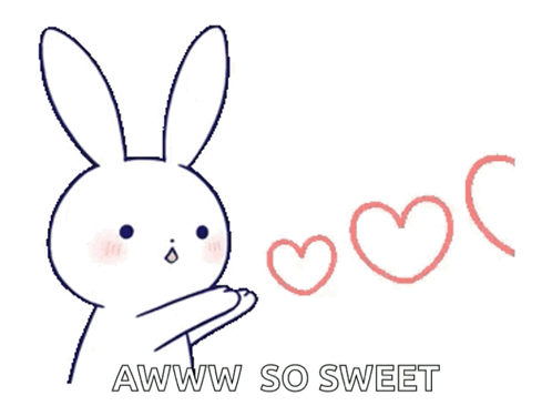 A white bunny sends two outlined hearts beneath “AWWW SO SWEET.”