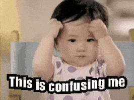 A child holds their head above the caption “This is confusing me.”