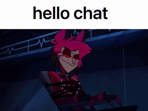 a picture of a cartoon character with the words hello chat above him