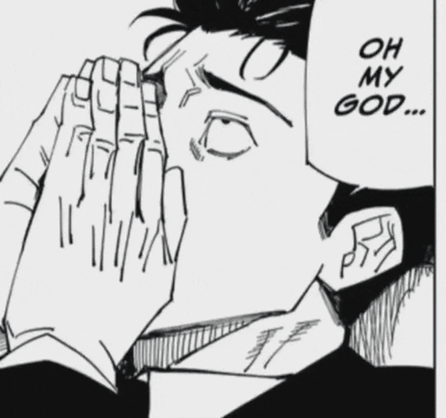 A black-and-white manga facepalm panel says “OH MY GOD...”