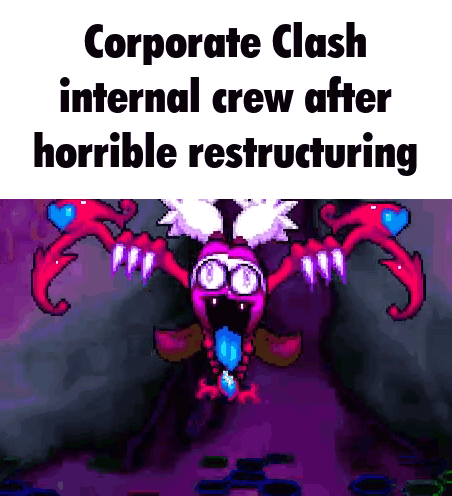 a pixel art of a monster with the words `` corporate clash internal crew after horrible restructuring ''