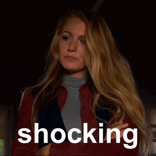 A woman looks unimpressed beneath the large caption “shocking.”