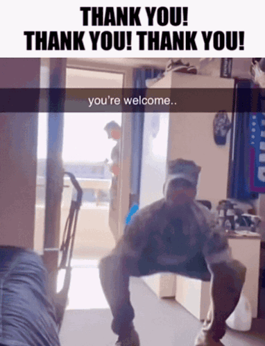a man in a military uniform is squatting down in a room with the words thank you thank you you 're welcome