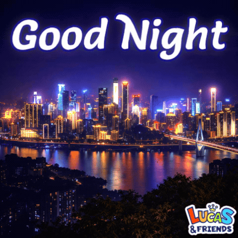 a picture of a city at night with the words good night lucas & friends below it