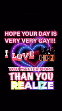 a poster that says " hope your day is very very gay "