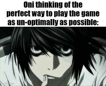 l from death note is thinking about the perfect way to play the game as un-optimally as possible .