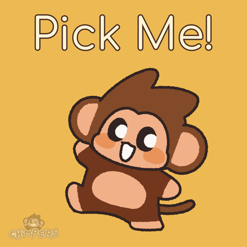 a picture of a monkey with the words pick me