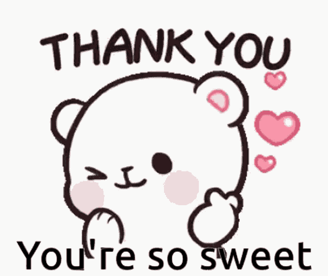 A white cartoon bear gives a thumbs-up beneath “THANK YOU” and hearts.