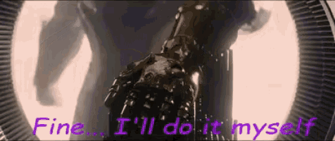 a purple text that says fine i ll do it myself