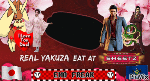 a poster for real yakuza eat at sheetz