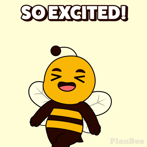 A smiling cartoon bee holds a bat below the caption “SO EXCITED!”