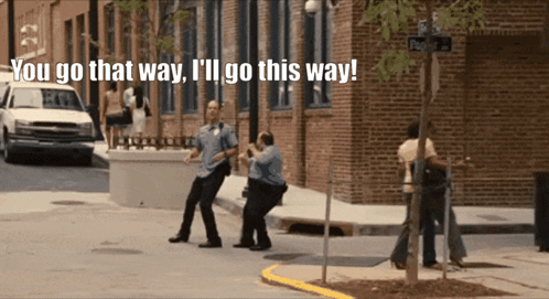 a sign that says you go that way i 'll go this way is on a street