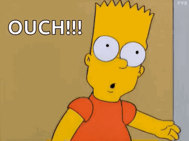 Bart Simpson stares in alarm under a large “OUCH!!!” caption.