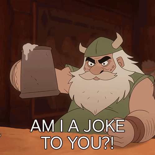 a cartoon of a man with a beard holding a beer mug that says " am i a joke to you ? "