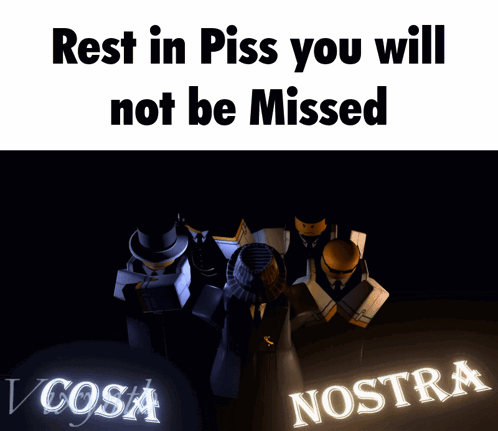 a poster that says rest in piss you will not be missed by vixsynth