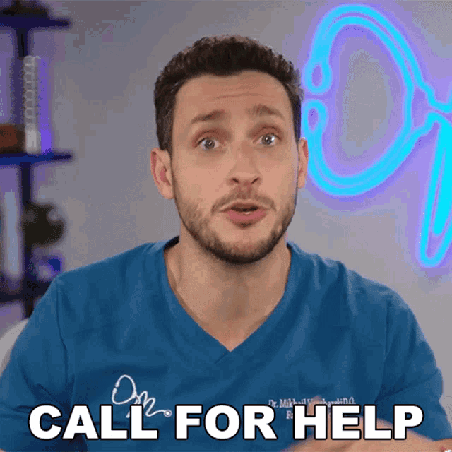 a man in a blue shirt says " call for help "