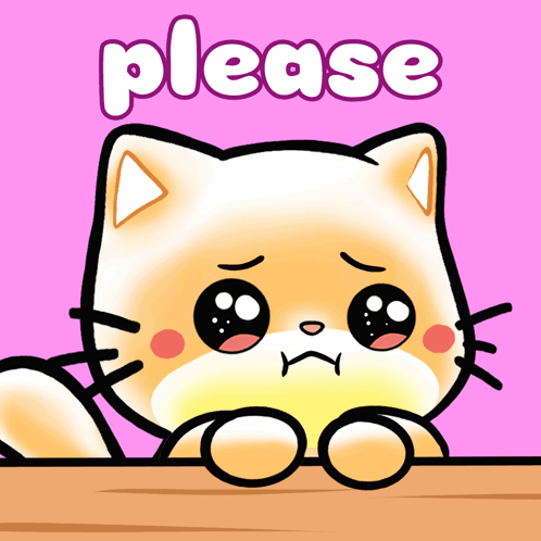 Kawaii white-and-orange cat presses its paws together below pink “please” text.