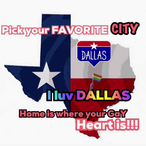 a poster that says pick your favorite city dallas home is where your gay heart is
