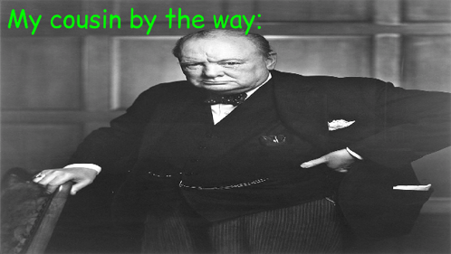 a black and white photo of a man with the words " my cousin by the way " above him