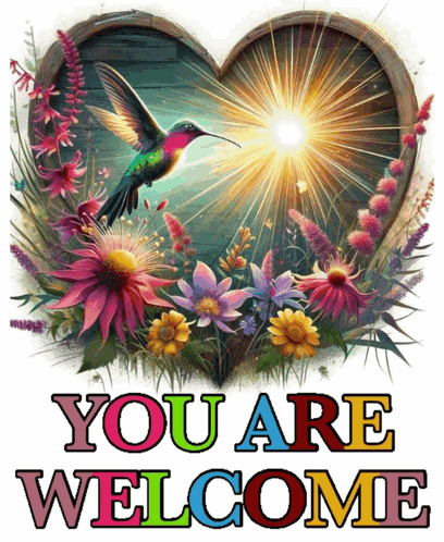 A hummingbird hovers among flowers above large colorful “YOU ARE” lettering.