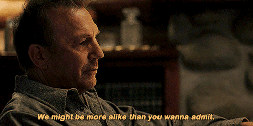 a man in a grey shirt says we might be more alike than you wanna admit ..
