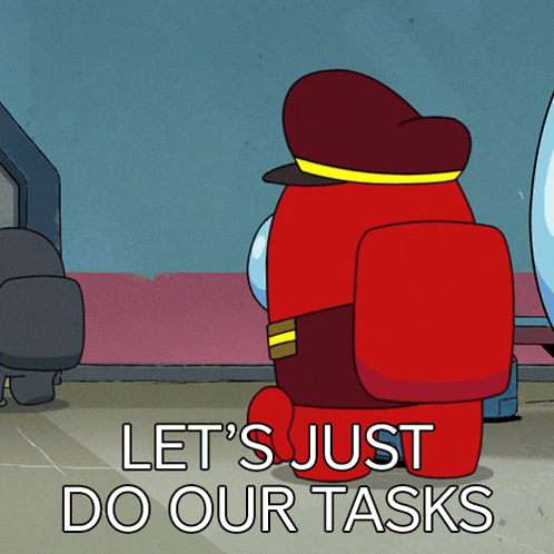 among us says let 's just do our tasks in a cartoon