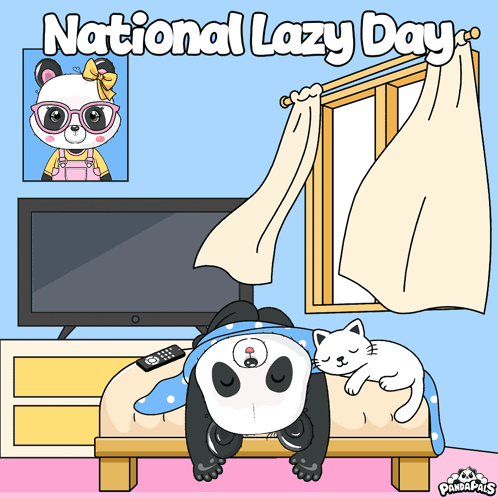 Two cute animals nap together in a window seat under “National Lazy Day.”