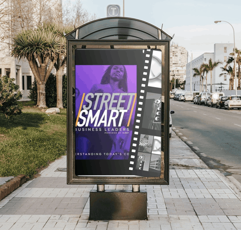 a billboard for street smart business leaders is on a bus stop
