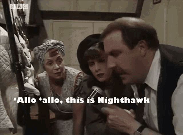 Allo Allo Allo Allo This Is Nighthawk GIF