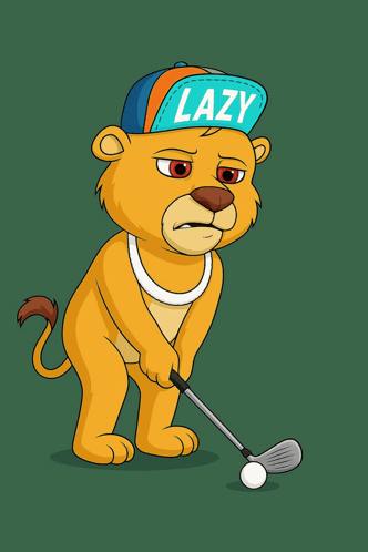 a cartoon lion wearing a hat that says lazy is playing golf