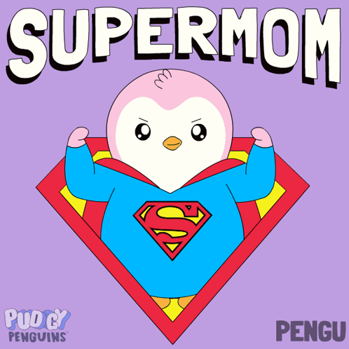 a penguin with a superman cape and the words supermom