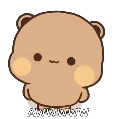 A tan cartoon bear blushes shyly beneath “AWWWW.”