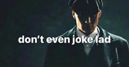 a man in a suit and hat with the words " don 't even joke ad " written below him